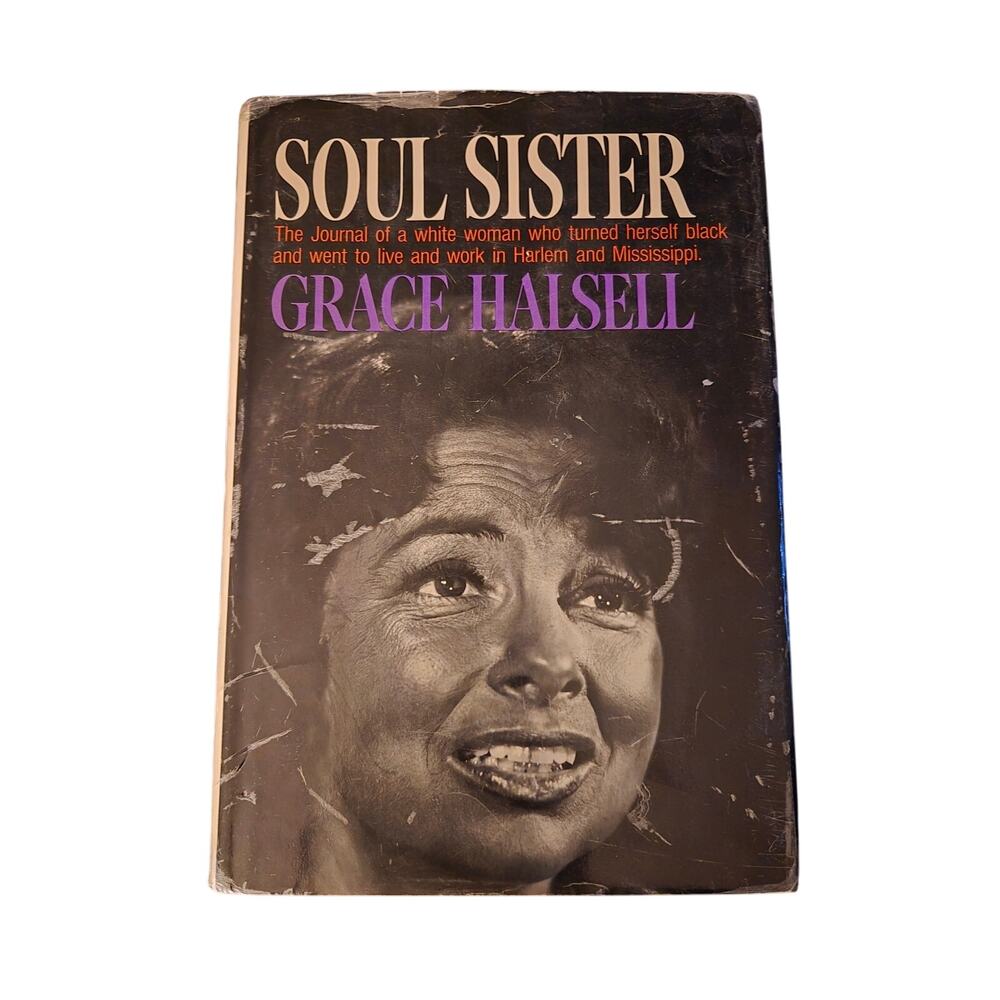 Soul sister by Grace Halsell - world books